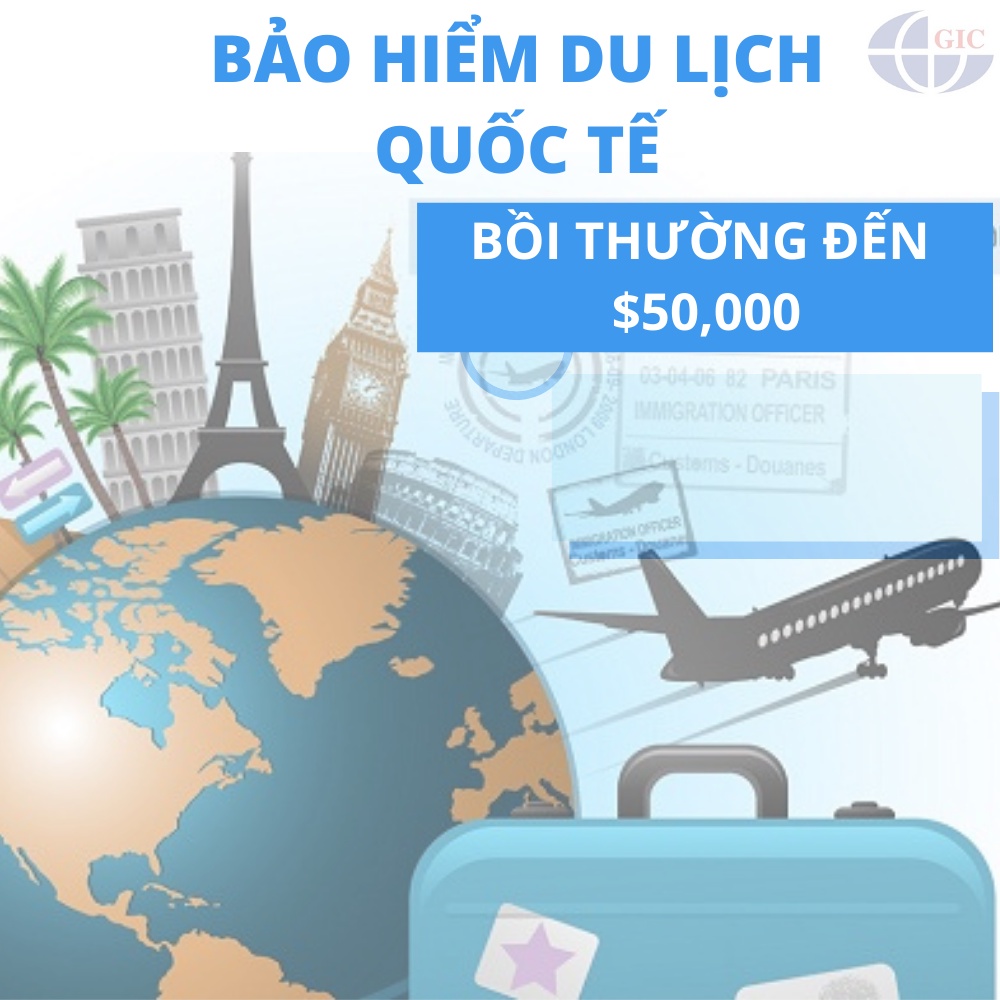 TOÀN QUỐC  Bảo Hiểm Du Lịch Quốc Tế - GIC