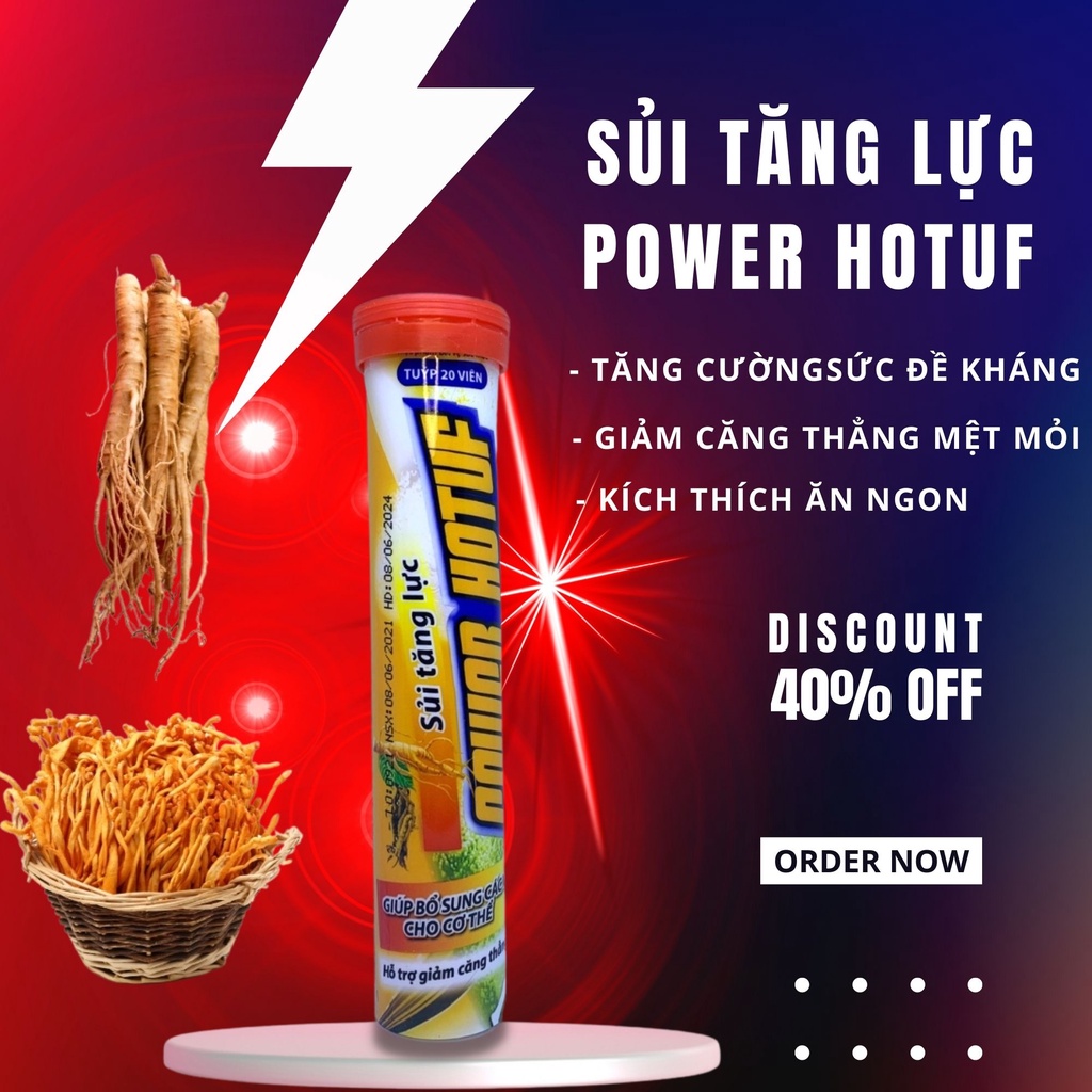 C sủi, viên sủi tăng lực POWER HOTUF 20 viên/tuýp tinh chất nhân sâm và nấm đông trùng tăng cường sức khỏe