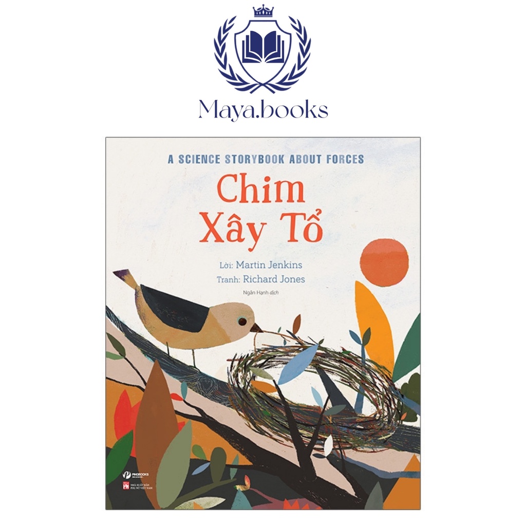 Sách - Câu chuyện khoa học: Chim xây tổ