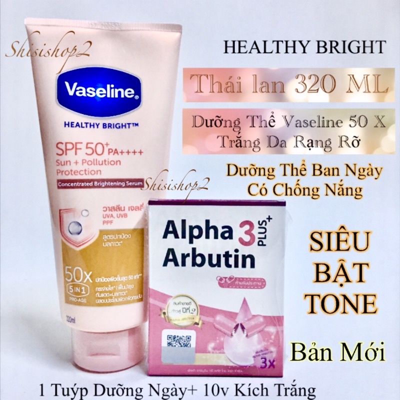 Combo dưỡng da Ban ngày Vaseline 50X 320ml và túi hộp kích trắng Alpha Arbutin