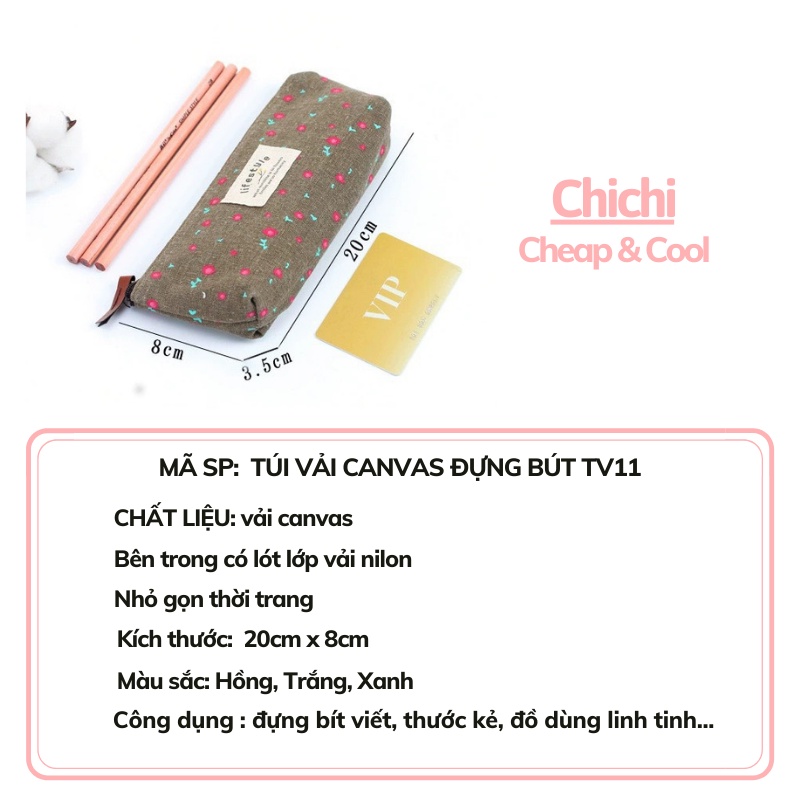 Túi vải canvas đựng bút ChiChi TV11 Túi đựng bút cute nhỏ dễ thương.