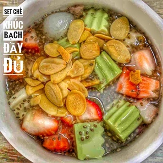 SET CHÈ KHÚC BẠCH ĐẦY ĐỦ.