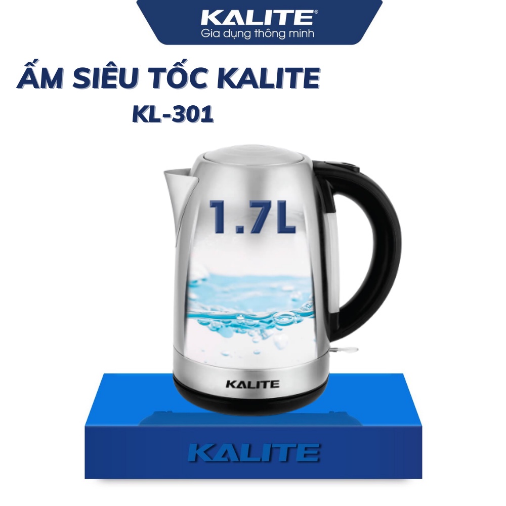 [Mã ELHADEV giảm 4% đơn 300K] Bình siêu tốc Kalite KL 301 dung tích 1,7L đun siêu tốc 3 phút, tự ngắt điện an toàn