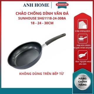 Chảo nhôm chống dính sunhouse shg1118ba shg1120ba shg1124ba shg1126ba phủ 3 lớp chống dính khó bong tróc