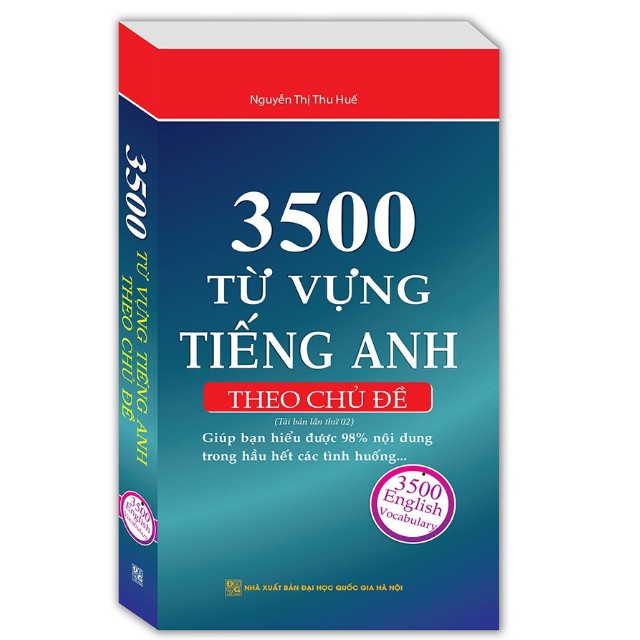 Sách - 3500 Từ Vựng Tiếng Anh Theo Chủ Đề ( Tái Bản Lần 2 )