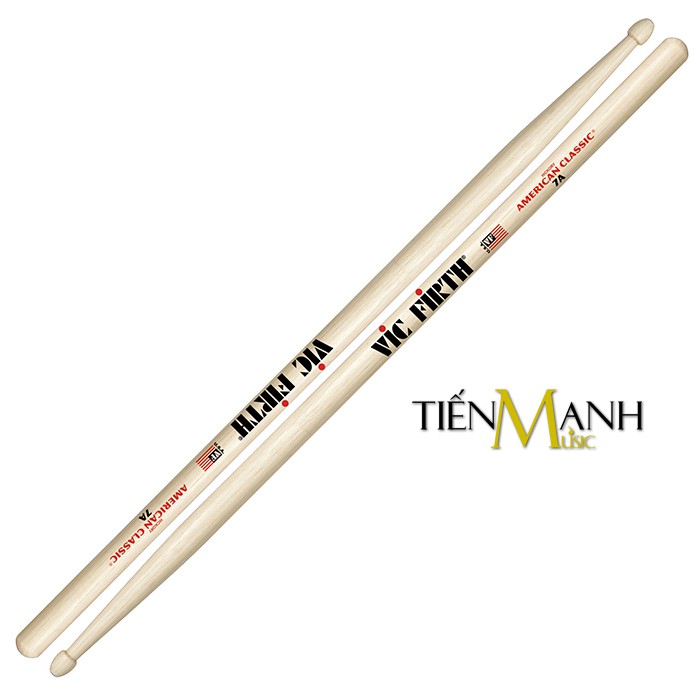 [Chính Hãng] Dùi Trống Vic Firth 7A - American Classic Hickory Drumsticks