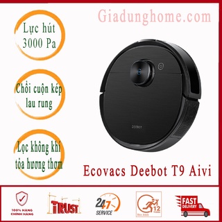 Robot hút bụi Ecovacs Deebot T9 AiVi, mẫu robot mới nhất 2021, lực hút 3000, pin 5200, mới 100% .