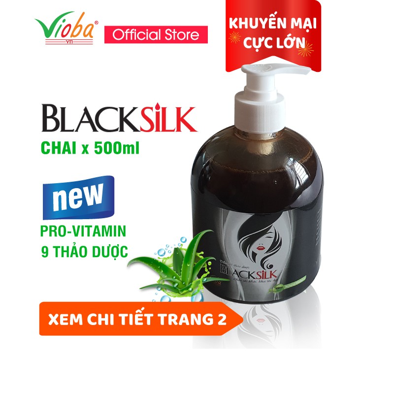 Dầu gội Blacksilk Vioba sạch gàu, giảm tóc gãy rụng (chai 500ml)