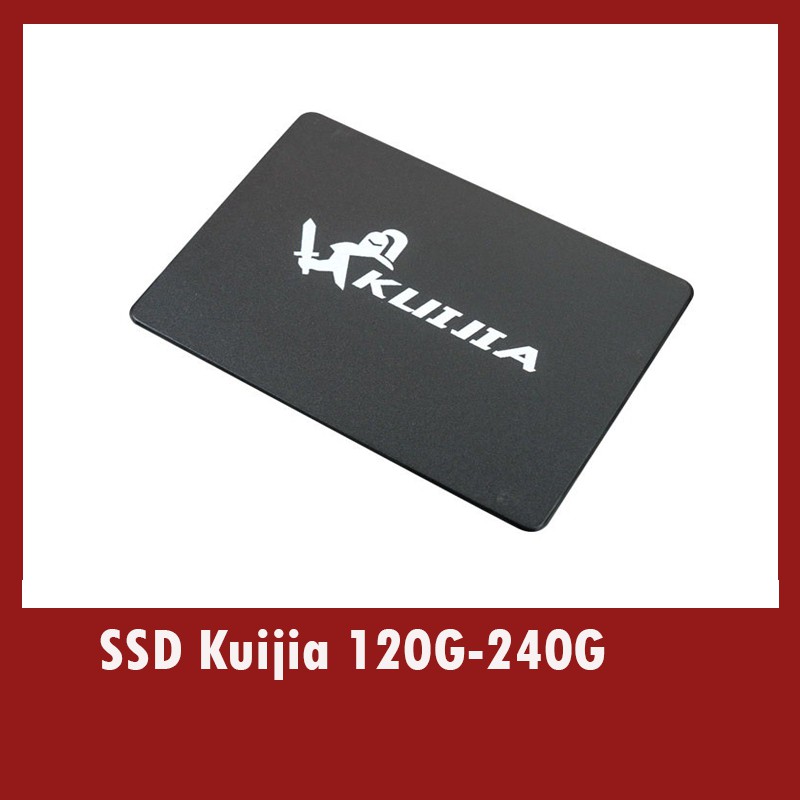 Ổ cứng SSD Kujia 120G 240G