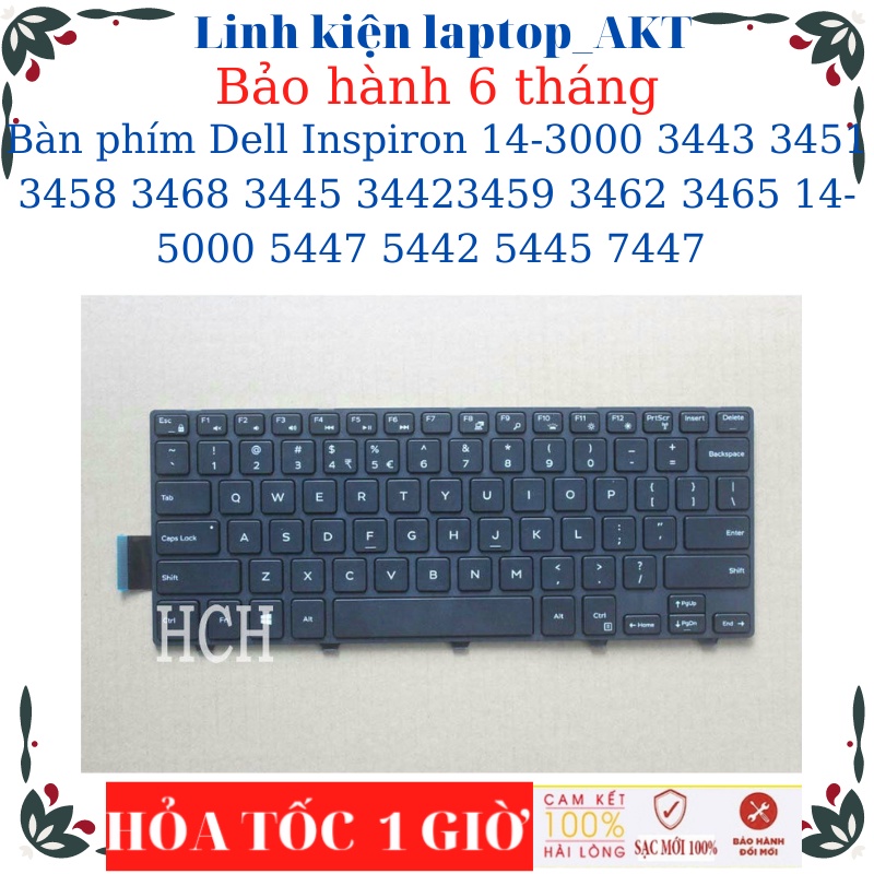 Bàn phím laptop Dell Inspiron 14-3000 3443 3451 3458 3468 3445 3442 3459 3462 3465 14-5000 5447 5442 5445 7447