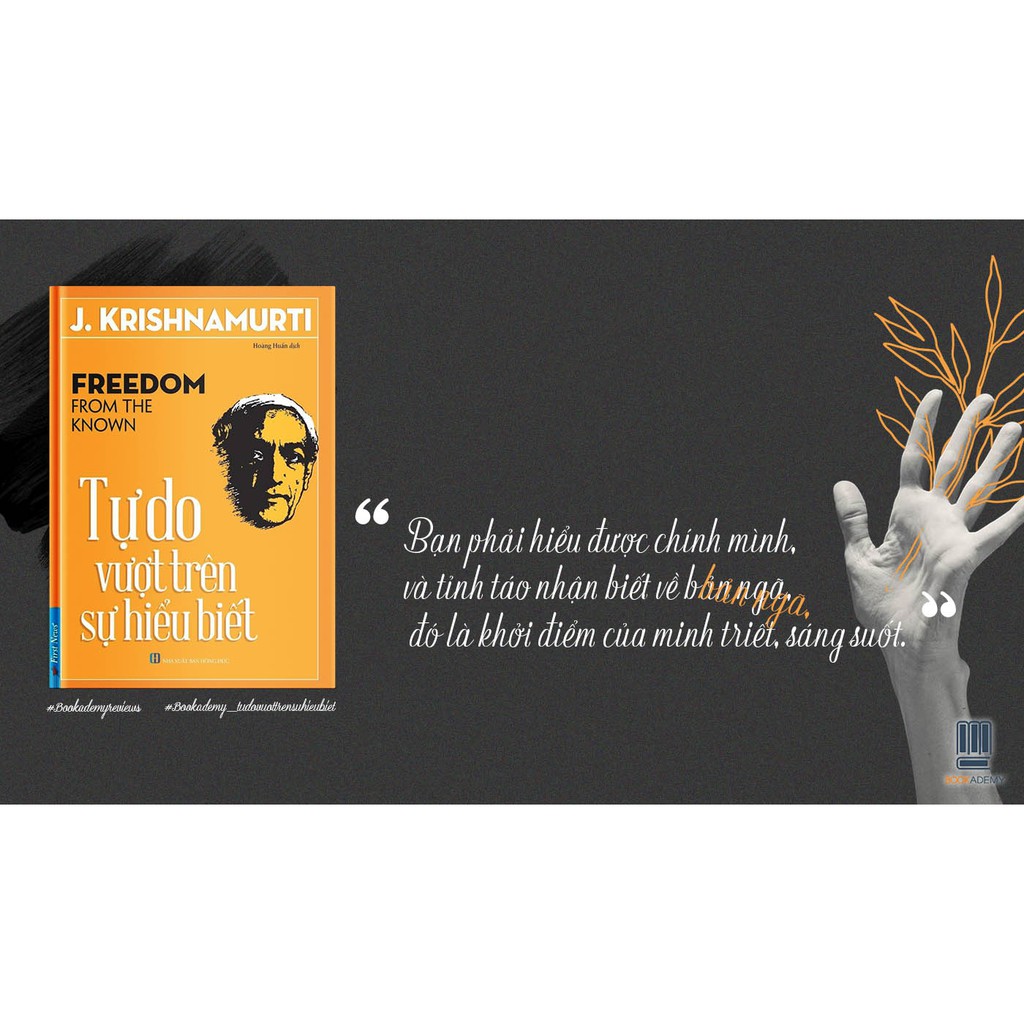 Sách - J.Krishnamurti Tự Do Vượt Trên Sự Hiểu Biết - First News