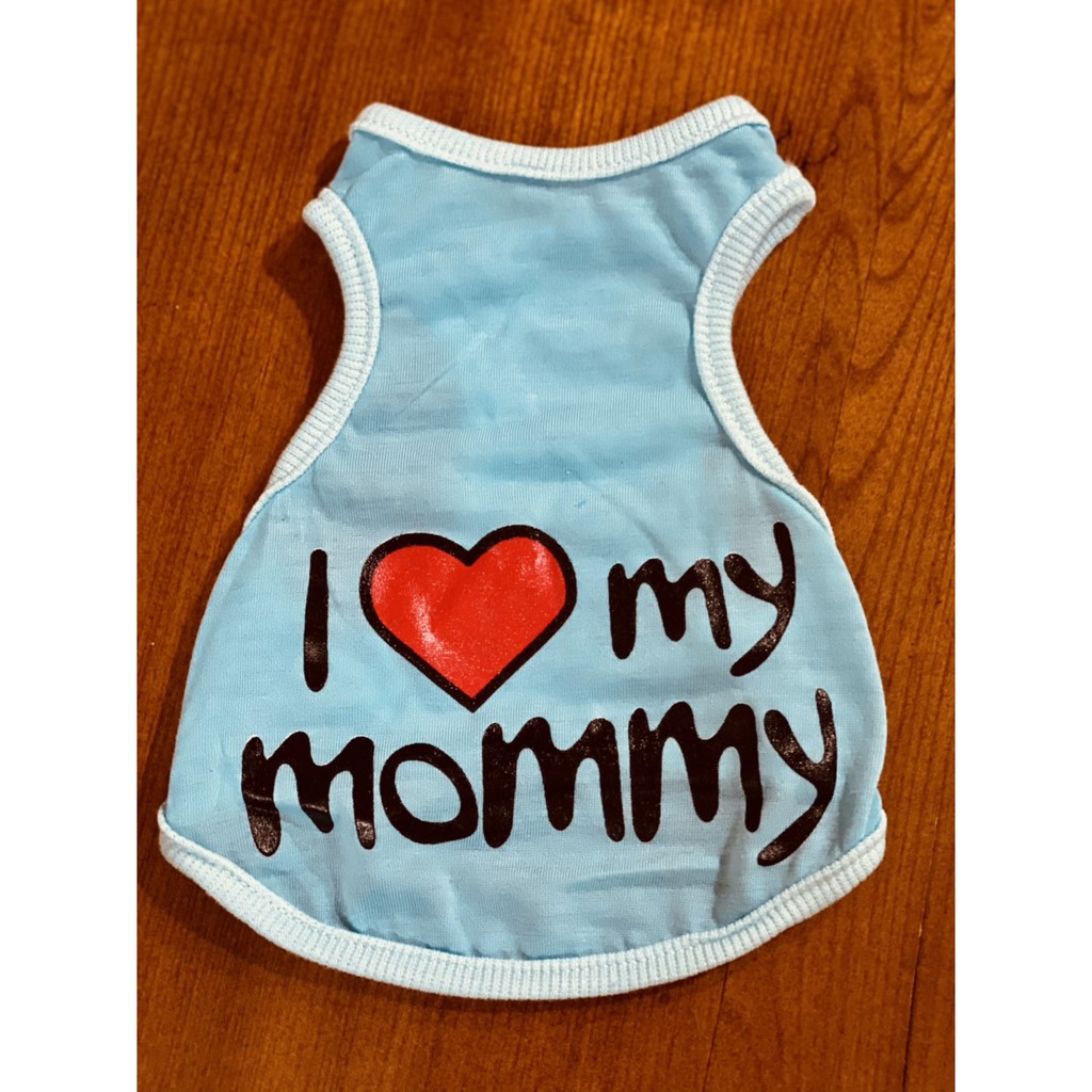 Áo thun cho chó mèo I Love My Mommy vải mỏng giá rẻ