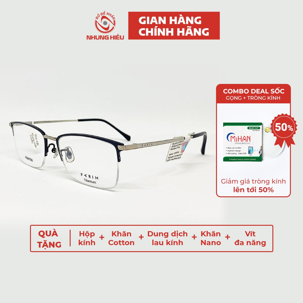 Gọng kính cận thời trang nam nữ NHUNG HIẾU dáng chữ nhật nửa vành titan cao cấp chính hãng Parim