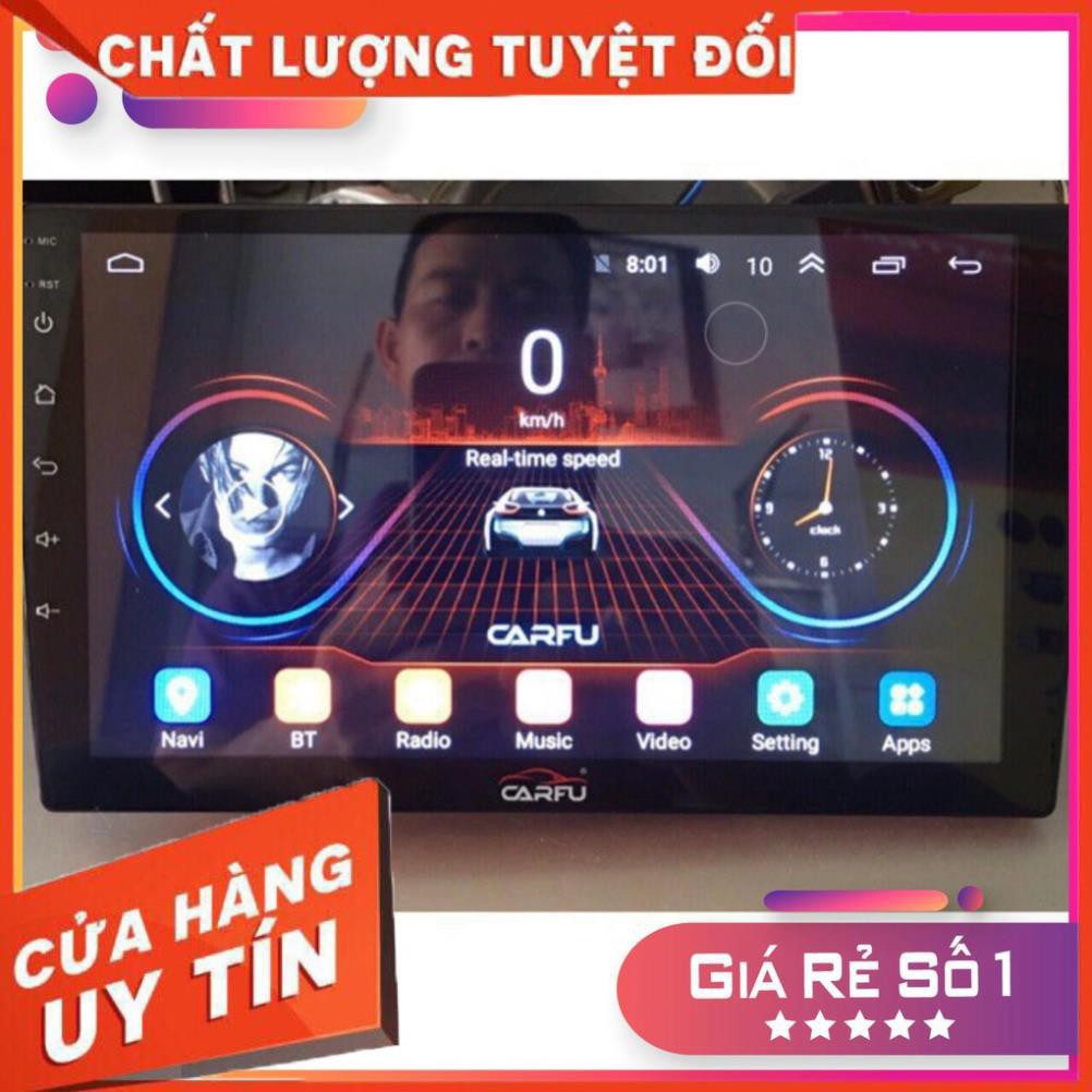 [Rẻ số 1] [Siêu sale]   Màn hình DVD Android Carfu 7/9/10" 32Gb Ram 2Gb cắm sim 4G phiên bản cao cấp
