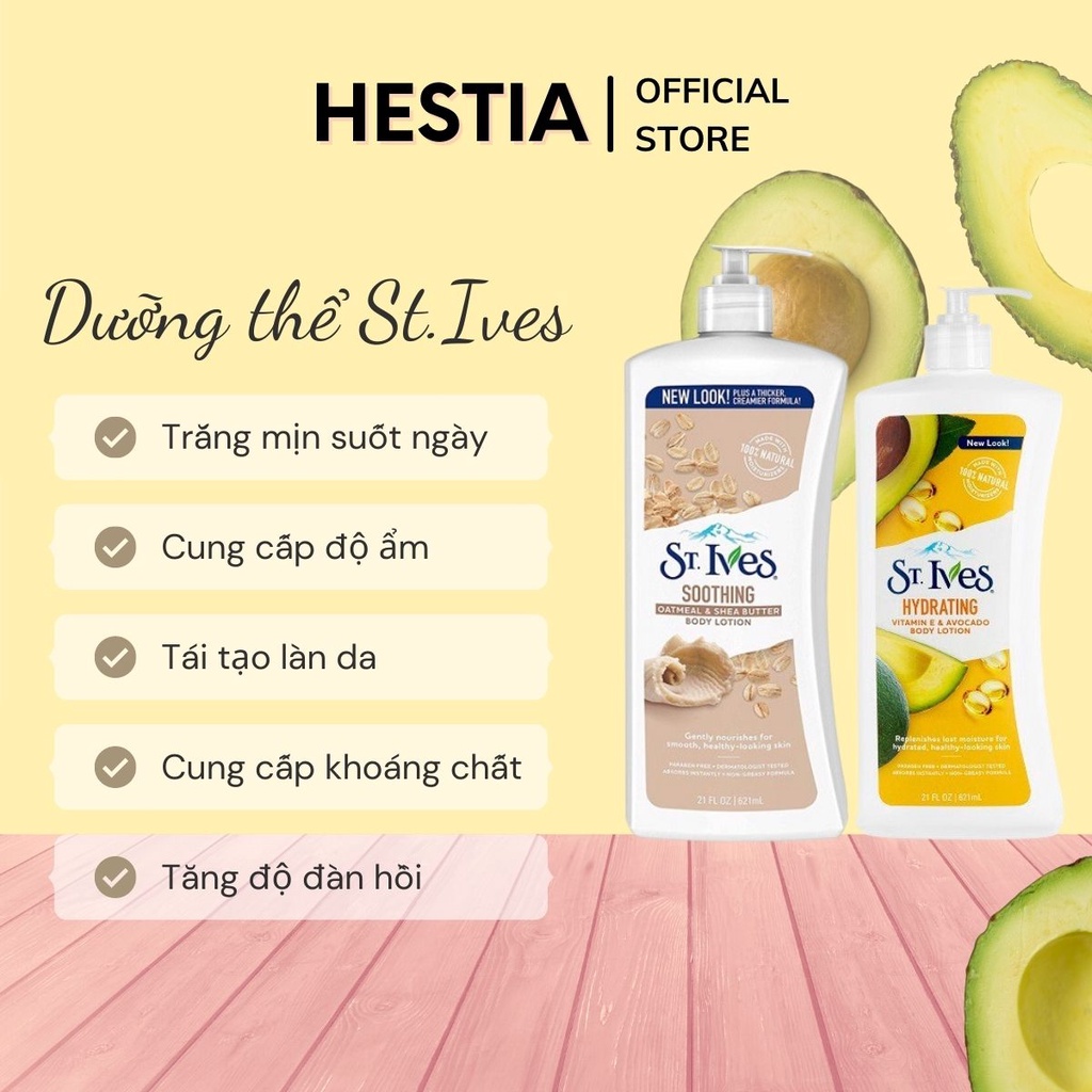 Sữa dưỡng thể St.Ives Yến Mạch và Bơ Vitamin E và Bơ Collagen 621ml chăm sóc sắc đẹp Hestia