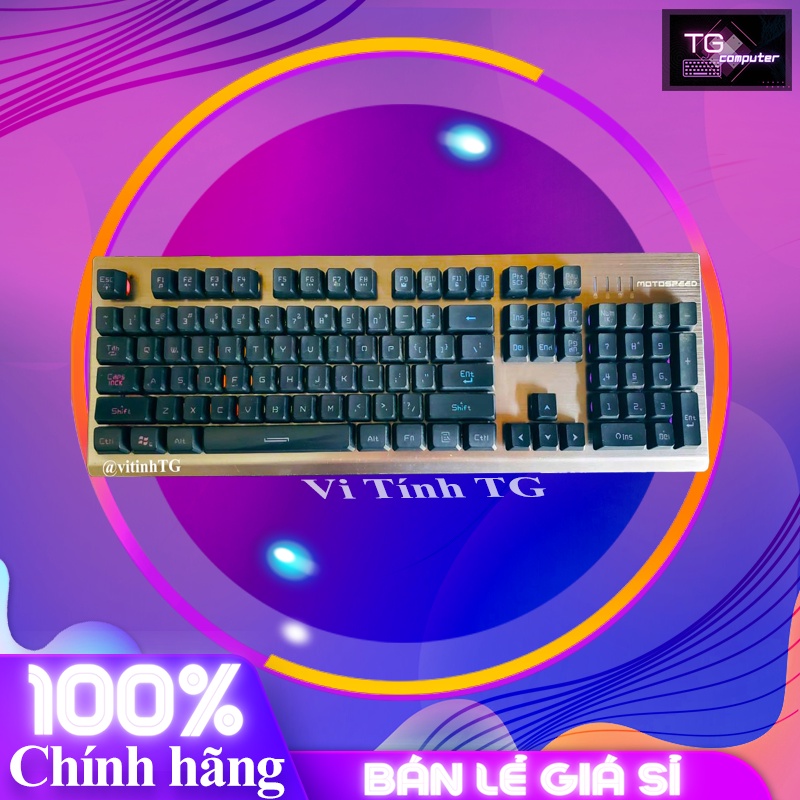Bàn phím giả cơ cũ Motospeed có Led Đa màu thanh lý giá rẻ - mặt Kim loại - Cực Chất Vi tính TG BPGCK91