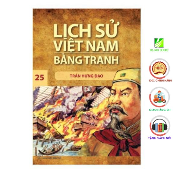 Sách - Lịch Sử Việt Nam Bằng Tranh - Tập 25 - Trần Hưng Đạo - NXB Trẻ
