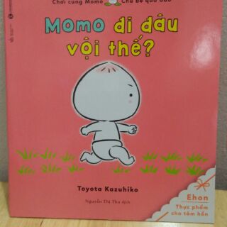 Sách - Ehon - Momo đi đâu vội thế