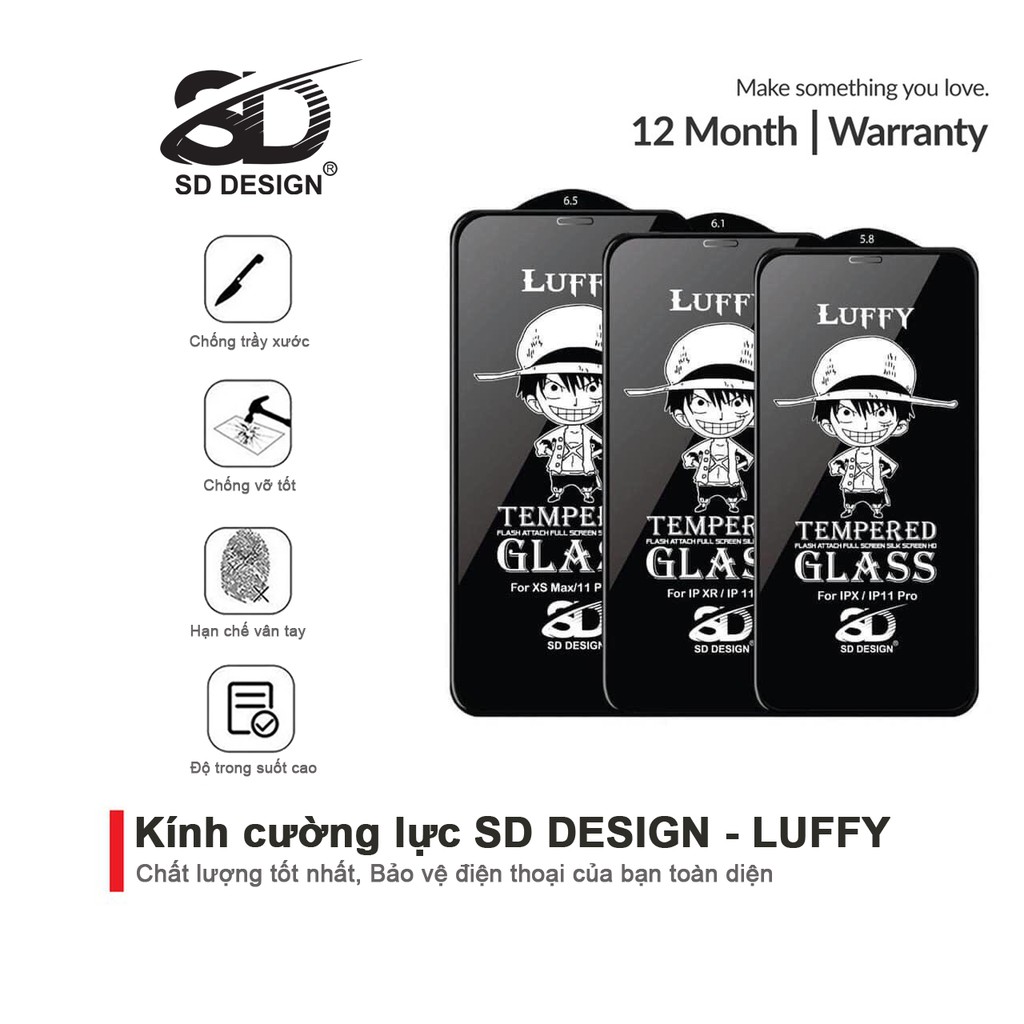 Kính cường lực iPhone Full Màn SD DESIGN Luffy ip 6/6s plus/7/7plus/8/8plus/x/xr/xs max/11/11 pro/11 promax/12/12 promax