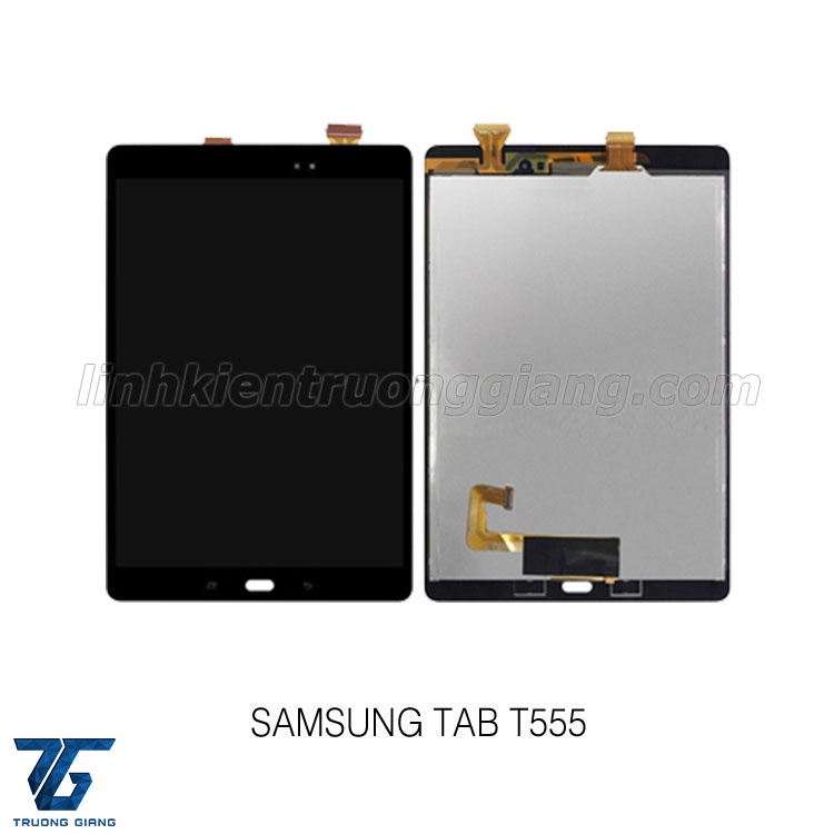 Màn hình SAMSUNG TAB T555 / T550 (TAB A PLUS 9.7)