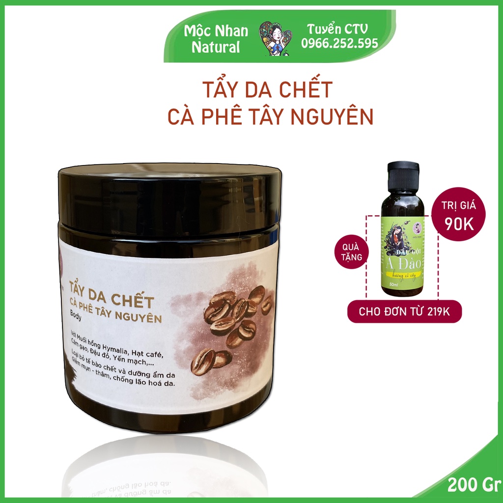 Tẩy da chết cà phê tây nguyên 200gr Mộc Nhan Natural, chống lão hóa, cấp ẩm da, giảm thâm mụn