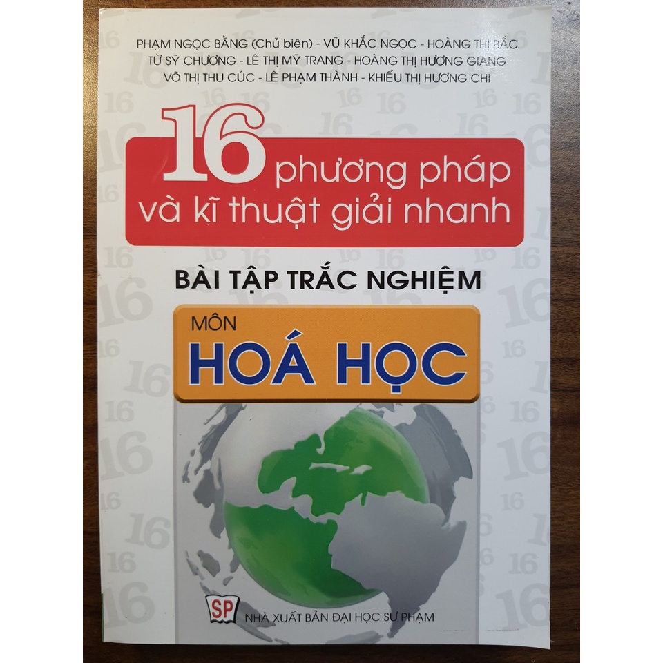 Sách - 16 Phương pháp và kĩ thuật giải nhanh Bài tập trắc nghiệm môn Hóa Học