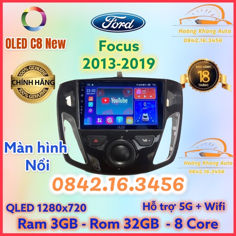Màn hình android OLED C8 New theo xe Focus 2013 - 2019  kèm dưỡng và jack nguồn zin theo xe