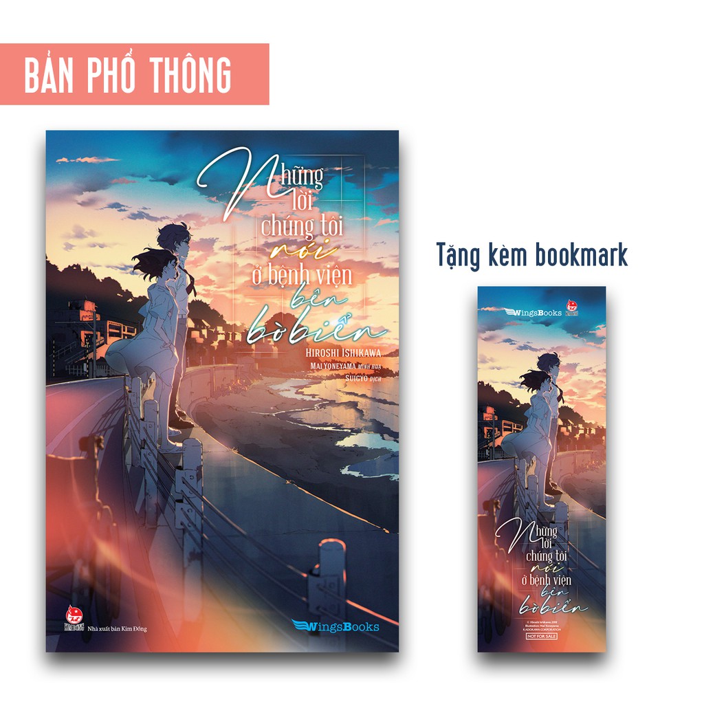 Truyện - Những Lời Chúng Tôi Nói Ở Bệnh Viện Bên Bờ Biển (Bản Phổ Thông) - Tặng Bookmark - WIngsbooks - NXBKD