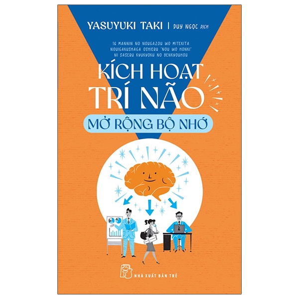 Sách - Kích Hoạt Trí Não - Mở Rộng Bộ Nhớ