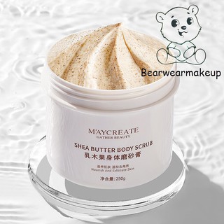 Hộp Kem Tẩy Da Chết Body Trắng Da Shea Butter Body Scrub 250g Maycreate
