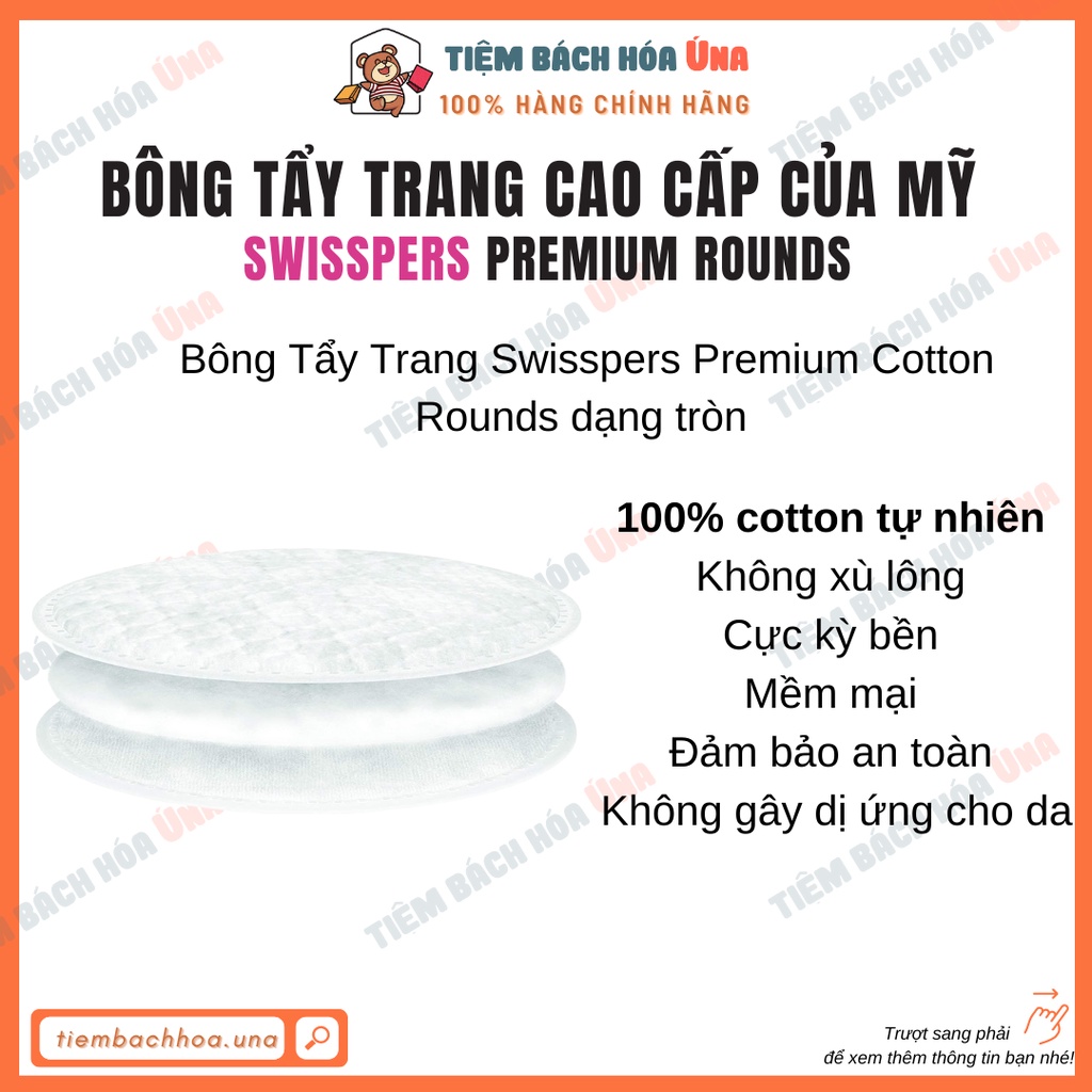 Bông tẩy trang cao cấp Swisspers Premium Cotton Rounds dạng tròn có may viền 100 miếng và 80 miếng của Mỹ