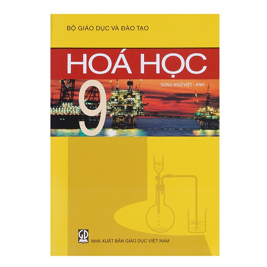 Sách Giáo khoa Song ngữ Việt - Anh - Hóa Học 9