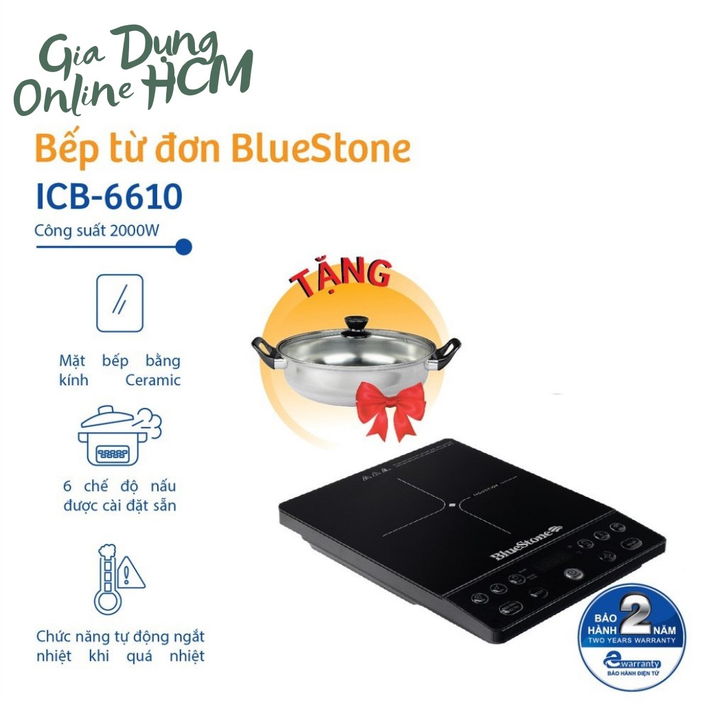 Bếp từ đơn BlueStone ICB-6610(2000W)- Tặng kèm nồi - Bảo hành 24 tháng