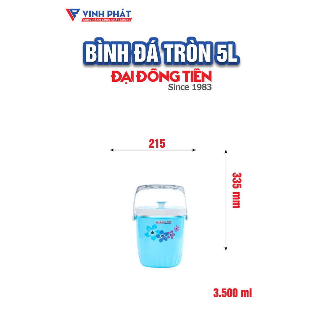 BÌNH ĐÁ NHỰA TRÒN CAO CẤP 3L / 7L / 9L ĐẠI ĐỒNG TIẾN