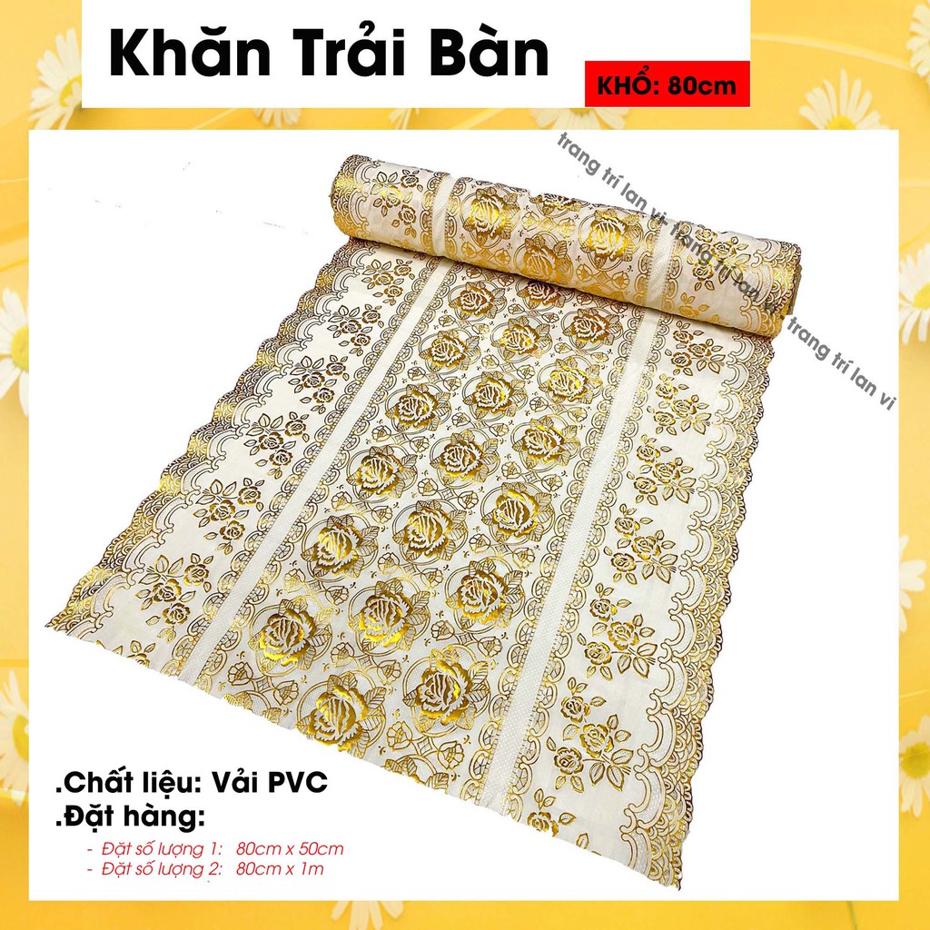 [KHỔ 76CM] Tấm khăn trải bàn bằng nhựa hoa văn vàng nổi, không thấm nước