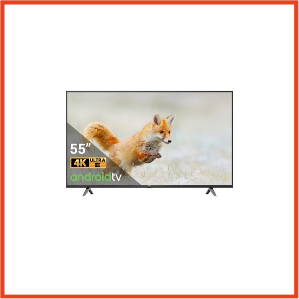 Android Tivi TCL 4K 55 inch 55P618