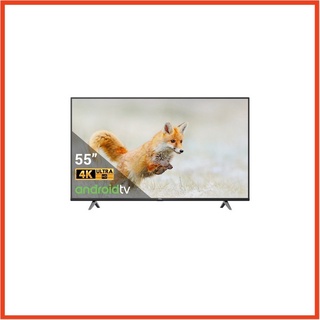 Android tivi tcl 4k 55 inch 55p618
