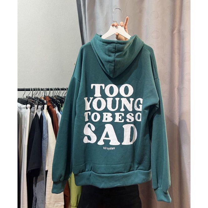 Áo Hoodie Nỉ Ngoại Too Young  Unisex [FREESHIP] Sweater form rộng tay bồng mũ 2 lớp kiểu dáng vintage hàn quốc
