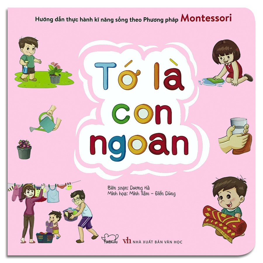 Sách - Tớ Là Con Ngoan - Montessori