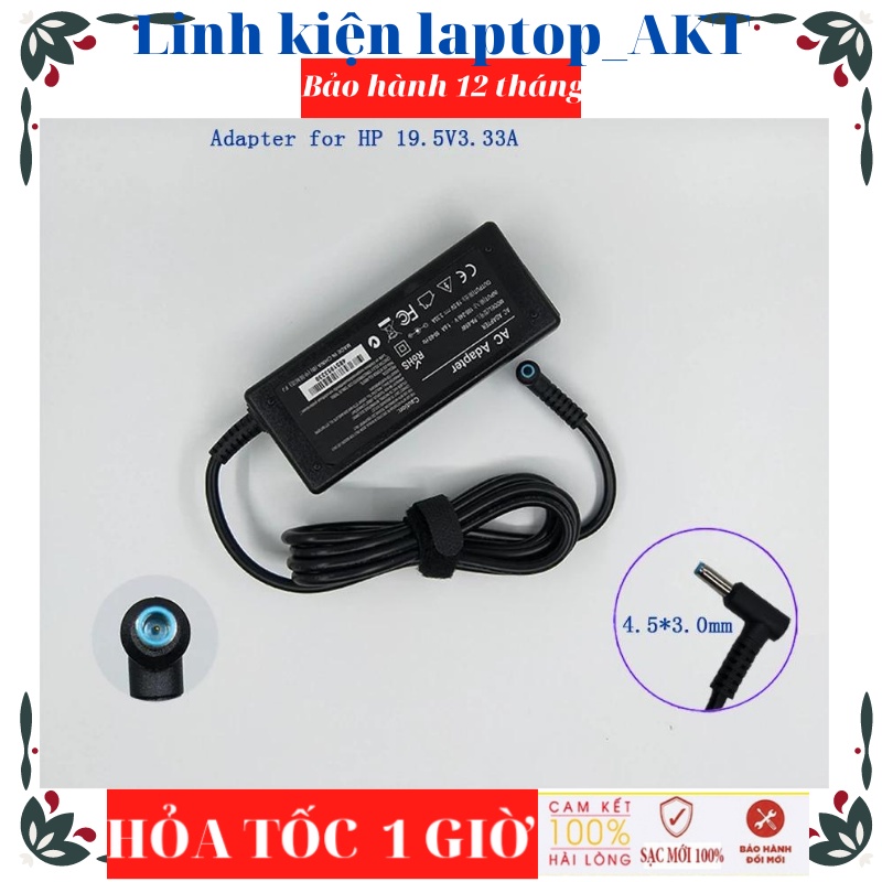 Sạc HP 19.5V-3.33A-65W-Zin chân kim nhỏ 240-G9 HP 348 G7 Chromebook 14 Pavilion 15-e00xxx Hp 340 Envy 15-j050us Notebook