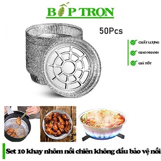 Set 10 khay nhôm nồi chiên không dầu bảo vệ nồi - Đĩa nhôm hấp thụ nhiệt tốt