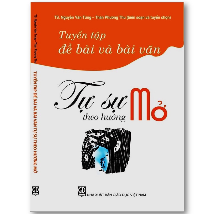 Sách - Tuyển tập đề bài và bài văn Tự sự theo hướng mở