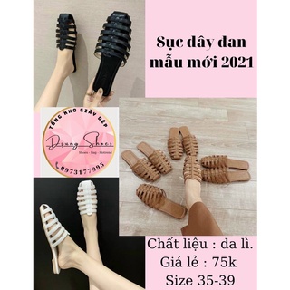 DÉP SỤC DÂY ĐAN SIÊU HOT 2021 - DZUNGSHOES