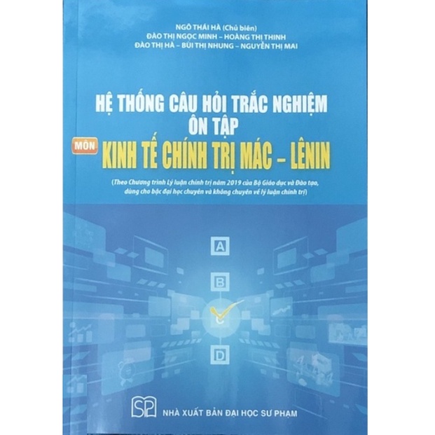 Sách - Hệ Thống Câu Hỏi Trắc Nghiệm Ôn Tập Môn Kinh Tế Chính Trị Mác - LêNin