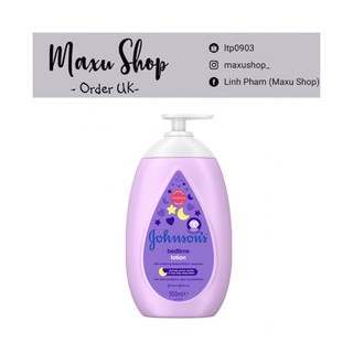 ( Bill UK) Johnson's baby bed time lotion - dưỡng thể cho mẹ & bé giúp ngủ ngon Johnson's Baby 500ml