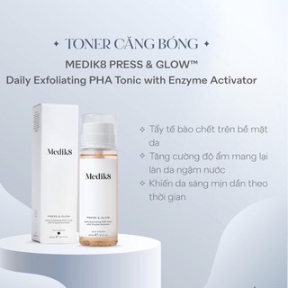 nước hoa hồng căng bóng da medik8 toner medik 8 press & glow - Chính hãng
