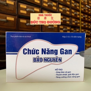 Chức năng gan Bảo Nguyên - bảo vệ gan, thanh nhiệt, giải độc, tăng cường chức năng gan