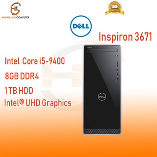 Máy tính để bàn Dell Inspiron 3671 intel core i5 9400 8GB Ram 1TB HDD DVDRW Win 10 Home  30 16g Team