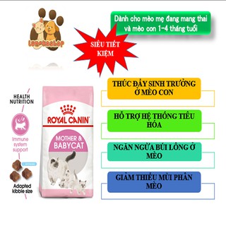 THỨC ĂN CHO MÈO ROYAL CANIN MOTHER & BABYCAT - 2kg