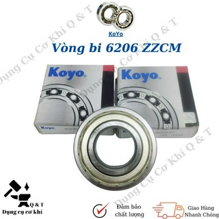 Vòng bi bạc đạn koyo 6206 zzcm hàng đẹp chất lượng cao